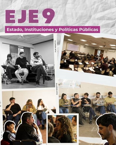 Eje 9: Estado, instituciones y políticas públicas